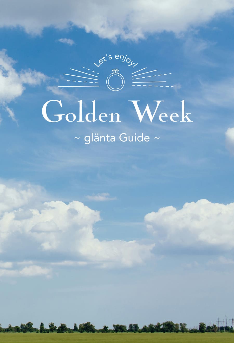 goldenweek glanta guide